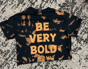 Be Very Bold Short-Sleeve Tee