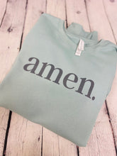 Load image into Gallery viewer, Amen. Sweatshirt
